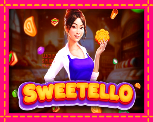 Sweetello: chơi trực tuyến mà không cần đăng ký