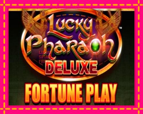 Lucky Pharaoh Deluxe Fortune Play: chơi trực tuyến mà không cần đăng ký