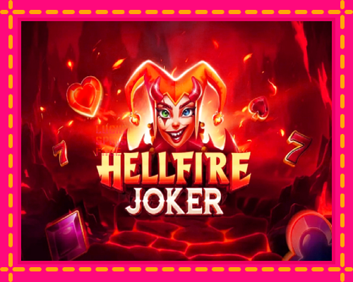 Hellfire Joker: chơi trực tuyến mà không cần đăng ký