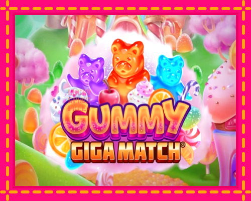 Gummy Giga Match: chơi trực tuyến mà không cần đăng ký