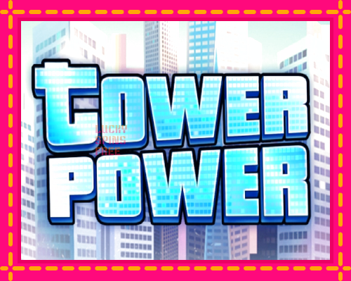 Tower Power: chơi trực tuyến mà không cần đăng ký