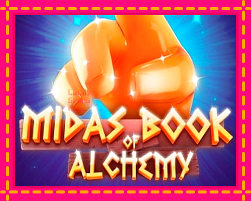 Midas Book of Alchemy: chơi trực tuyến mà không cần đăng ký