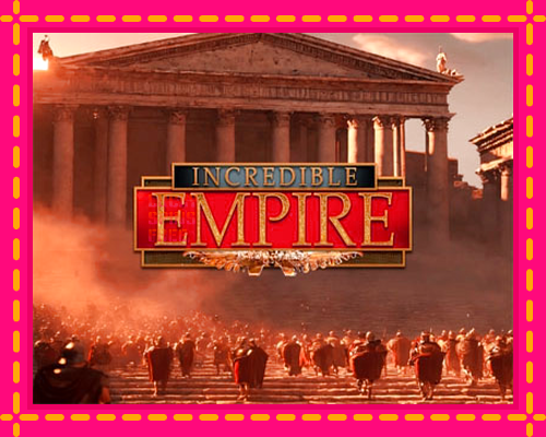 Incredible Empire: chơi trực tuyến mà không cần đăng ký