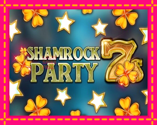 Shamrock Party 7s: chơi trực tuyến mà không cần đăng ký