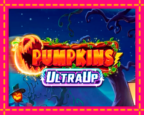 Pumpkins UltraUp: chơi trực tuyến mà không cần đăng ký