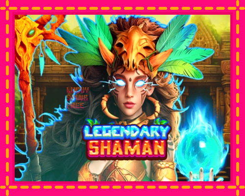 Legendary Shaman: chơi trực tuyến mà không cần đăng ký