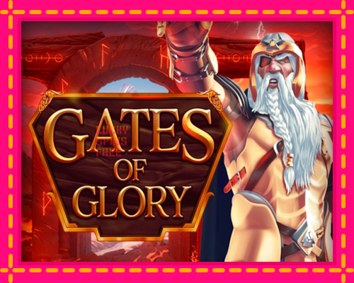 Gates of Glory: chơi trực tuyến mà không cần đăng ký