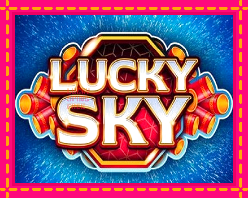 Lucky Sky: chơi trực tuyến mà không cần đăng ký