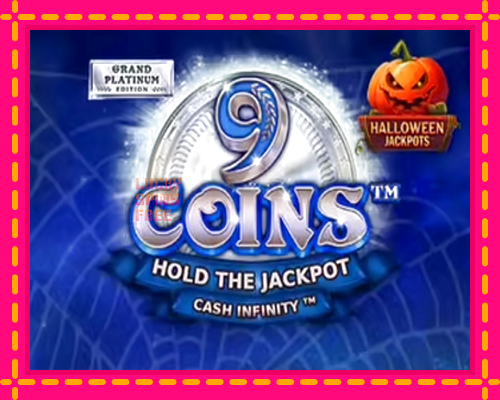 9 Coins Grand Platinum Edition Halloween Jackpot: chơi trực tuyến mà không cần đăng ký