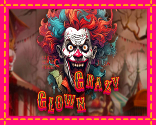 Crazy Clown: chơi trực tuyến mà không cần đăng ký