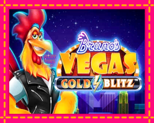 Brunos Vegas Gold Blitz: chơi trực tuyến mà không cần đăng ký