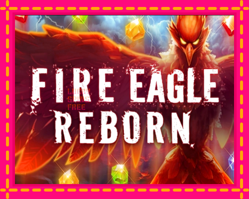 Fire Eagle Reborn: chơi trực tuyến mà không cần đăng ký