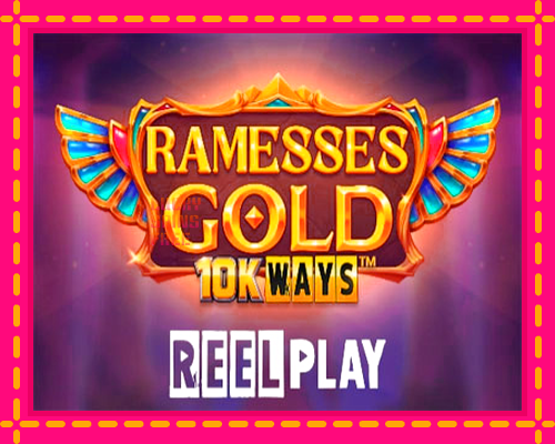 Ramesses Gold 10K Ways: chơi trực tuyến mà không cần đăng ký