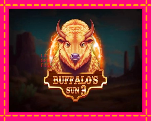 Buffalos Sun 3: chơi trực tuyến mà không cần đăng ký