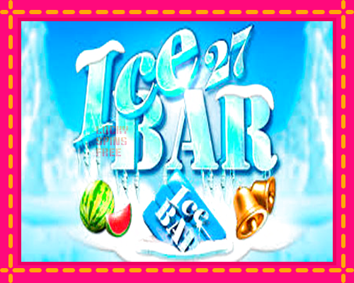 Ice Bar 27: chơi trực tuyến mà không cần đăng ký