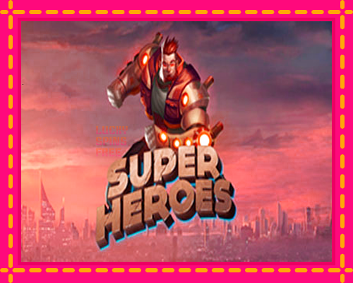 Super Heroes: chơi trực tuyến mà không cần đăng ký