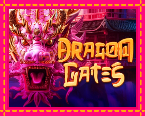 Dragon Gates: chơi trực tuyến mà không cần đăng ký