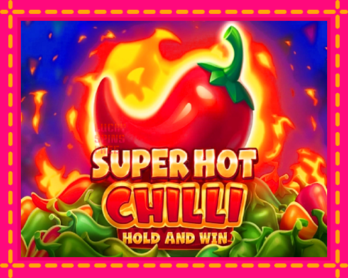 Super Hot Chilli: chơi trực tuyến mà không cần đăng ký