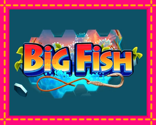 Big Fish: chơi trực tuyến mà không cần đăng ký