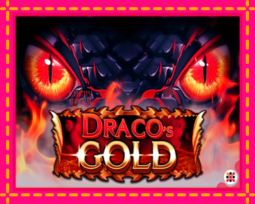 Dracos Gold: chơi trực tuyến mà không cần đăng ký