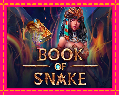 Book of Snake: chơi trực tuyến mà không cần đăng ký