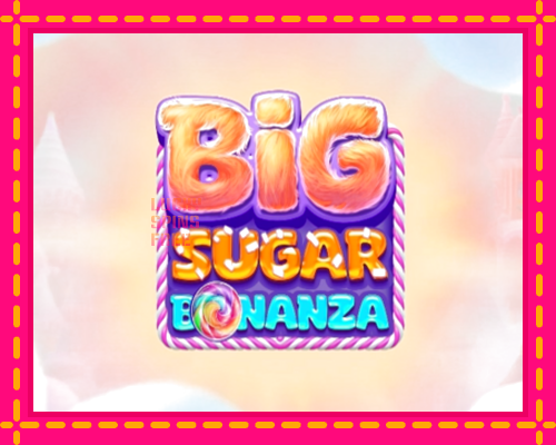 Big Sugar Bonanza: chơi trực tuyến mà không cần đăng ký