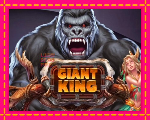 Giant King: chơi trực tuyến mà không cần đăng ký