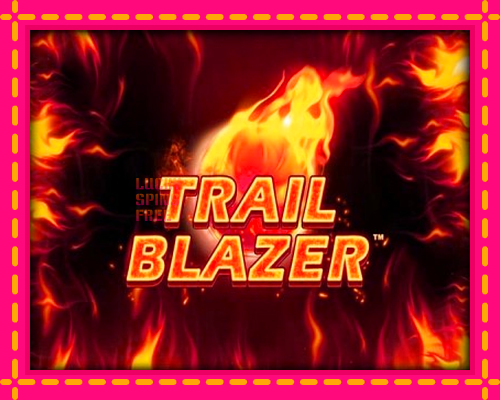 Trailblazer: chơi trực tuyến mà không cần đăng ký