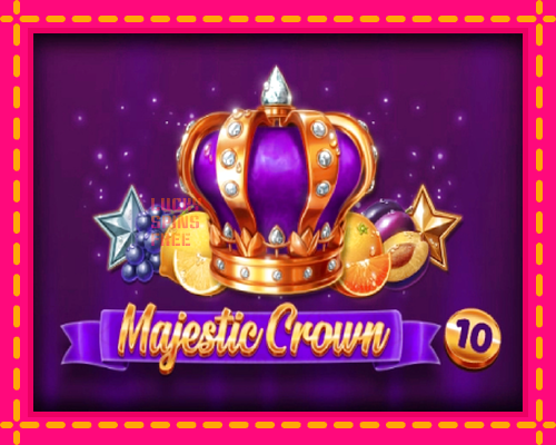 Majestic Crown 10: chơi trực tuyến mà không cần đăng ký