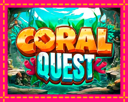 Coral Quest: chơi trực tuyến mà không cần đăng ký