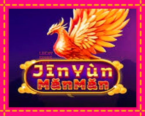 Jin Yun Man Man: chơi trực tuyến mà không cần đăng ký