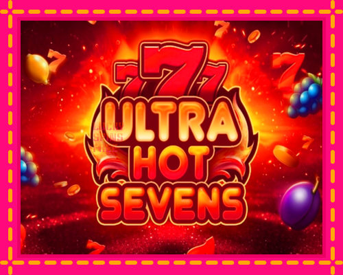 Ultra Hot Sevens: chơi trực tuyến mà không cần đăng ký