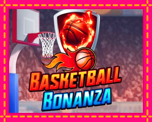 Basketball Bonanza: chơi trực tuyến mà không cần đăng ký