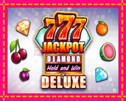 777 Jackpot Diamond Hold and Win Deluxe: chơi trực tuyến mà không cần đăng ký