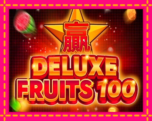 Deluxe Fruits 100: chơi trực tuyến mà không cần đăng ký