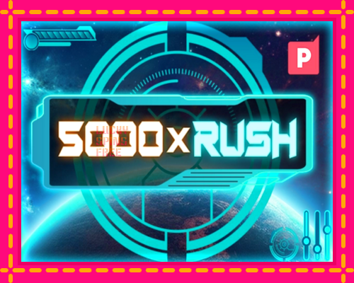 5000 x Rush: chơi trực tuyến mà không cần đăng ký