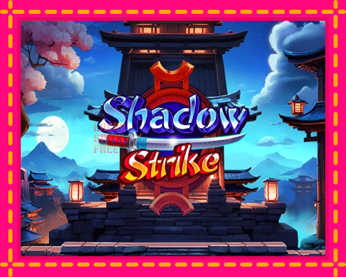 Shadow Strike: chơi trực tuyến mà không cần đăng ký