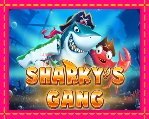 Sharkys Gang: chơi trực tuyến mà không cần đăng ký