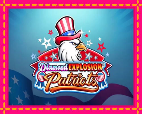 Diamond Explosion Patriots: chơi trực tuyến mà không cần đăng ký