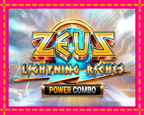 Zeus Lightning Riches Power Combo: chơi trực tuyến mà không cần đăng ký