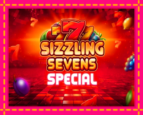 Sizzling Sevens Special: chơi trực tuyến mà không cần đăng ký