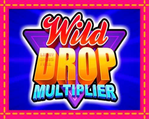 Wild Drop Multiplier: chơi trực tuyến mà không cần đăng ký