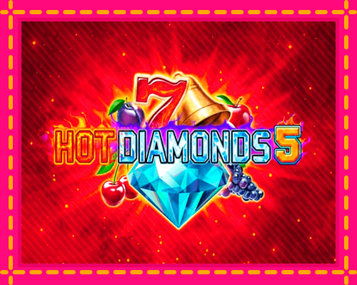 Hot Diamonds 5: chơi trực tuyến mà không cần đăng ký