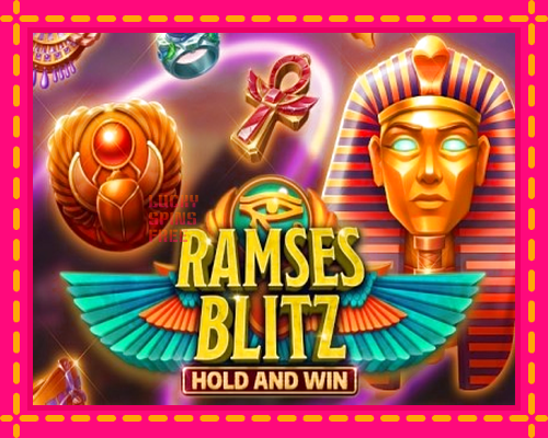 Ramses Blitz Hold and Win: chơi trực tuyến mà không cần đăng ký