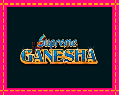 Supreme Ganesha: chơi trực tuyến mà không cần đăng ký