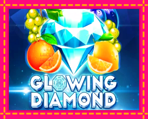 Glowing Diamond: chơi trực tuyến mà không cần đăng ký