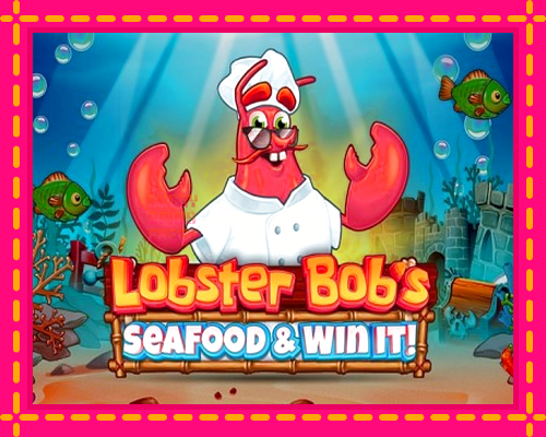 Lobster Bobs Sea Food & Win It: chơi trực tuyến mà không cần đăng ký