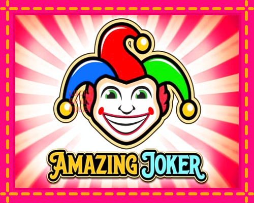 Amazing Joker: chơi trực tuyến mà không cần đăng ký