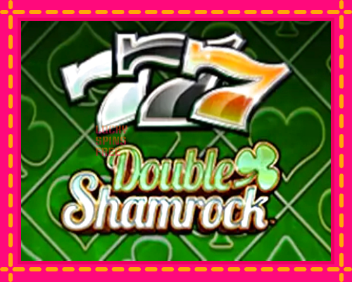 Double Shamrock: chơi trực tuyến mà không cần đăng ký