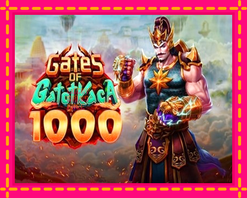 Gates of Gatot Kaca 1000: chơi trực tuyến mà không cần đăng ký